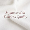"Made in Japan" knit items that stay beautiful even after years of washing